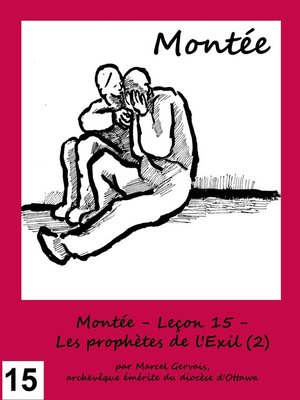 cover image of Montée--Leçon 15--Les prophètes de l'Exil (2)